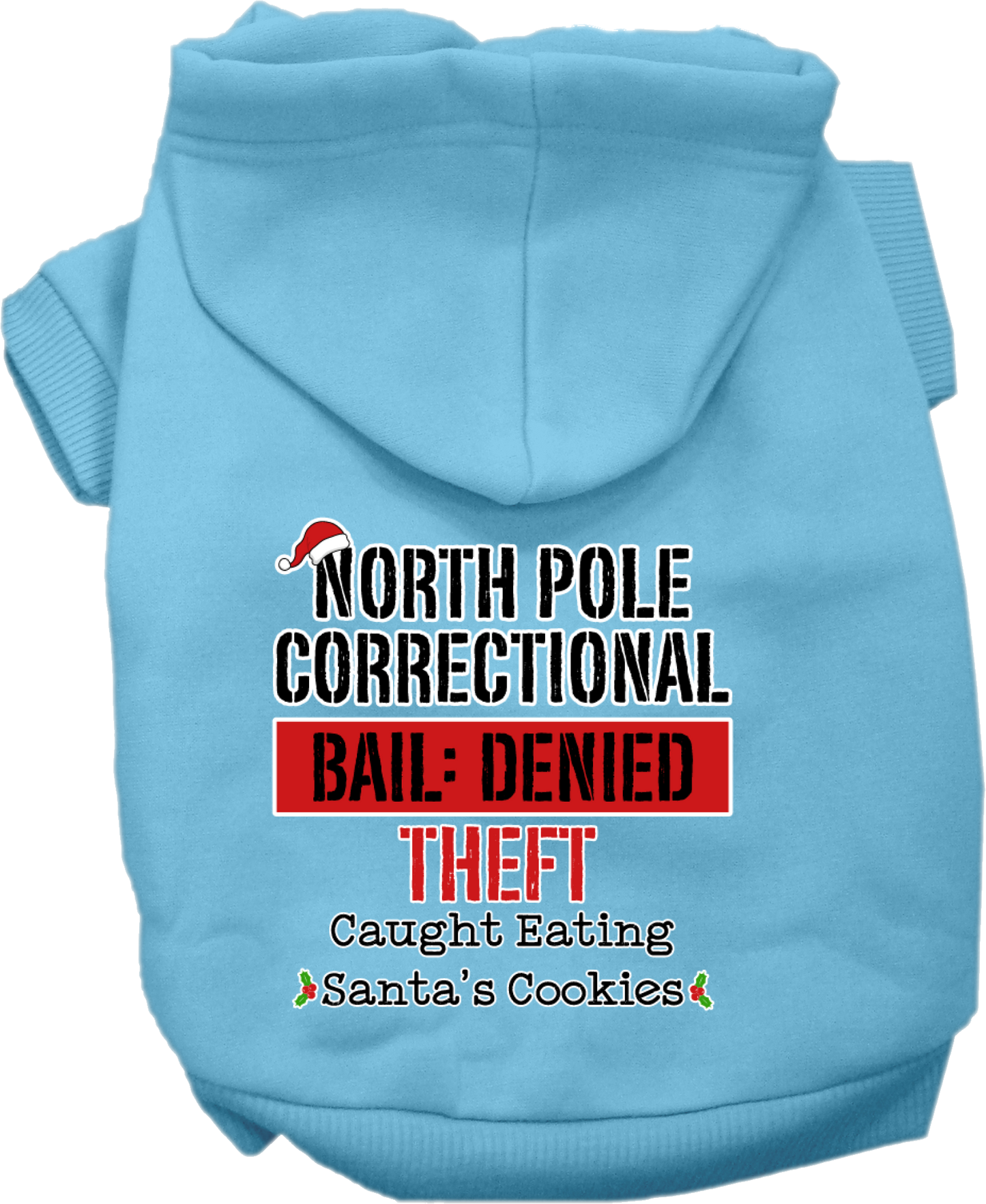 Christmas Pet, Dog & Cat Hoodie Screen Printed, "North Pole Correctional"