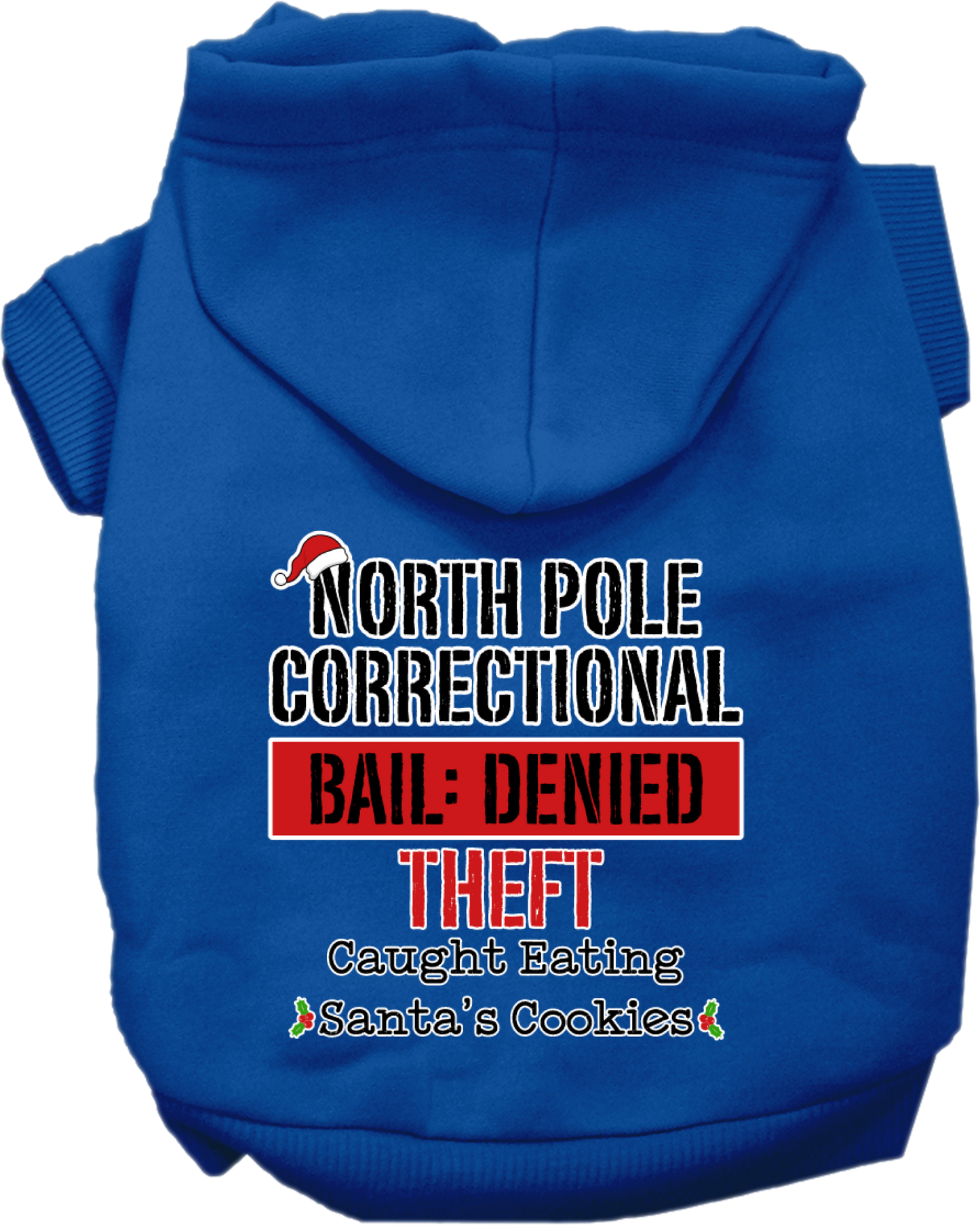 Christmas Pet, Dog & Cat Hoodie Screen Printed, "North Pole Correctional"