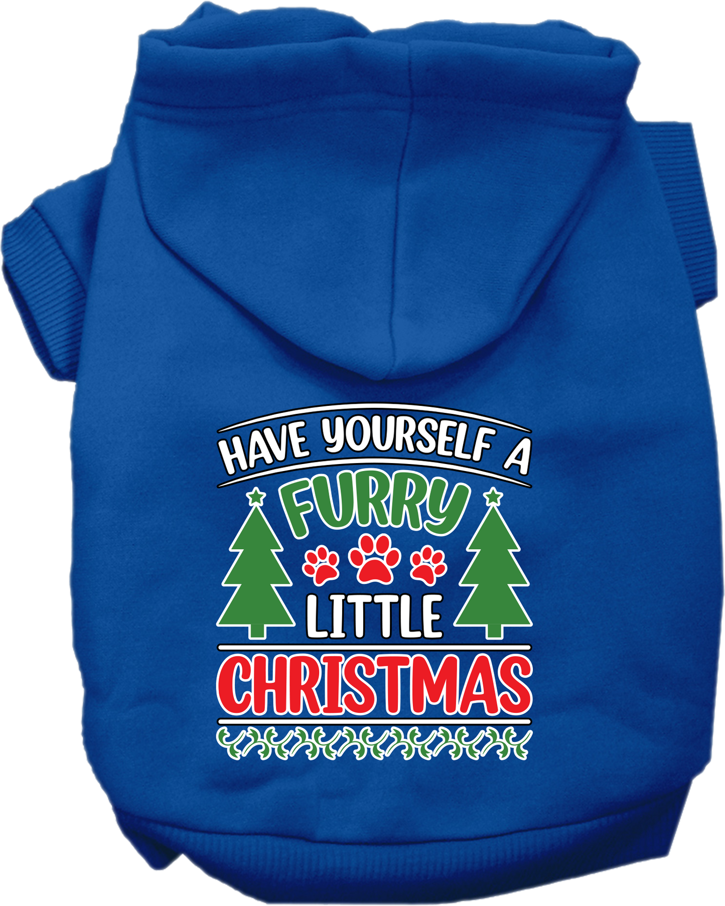 Christmas Pet, Dog and Cat Hoodie Screen Printed, "Have Yourself A Furry Little Christmas"