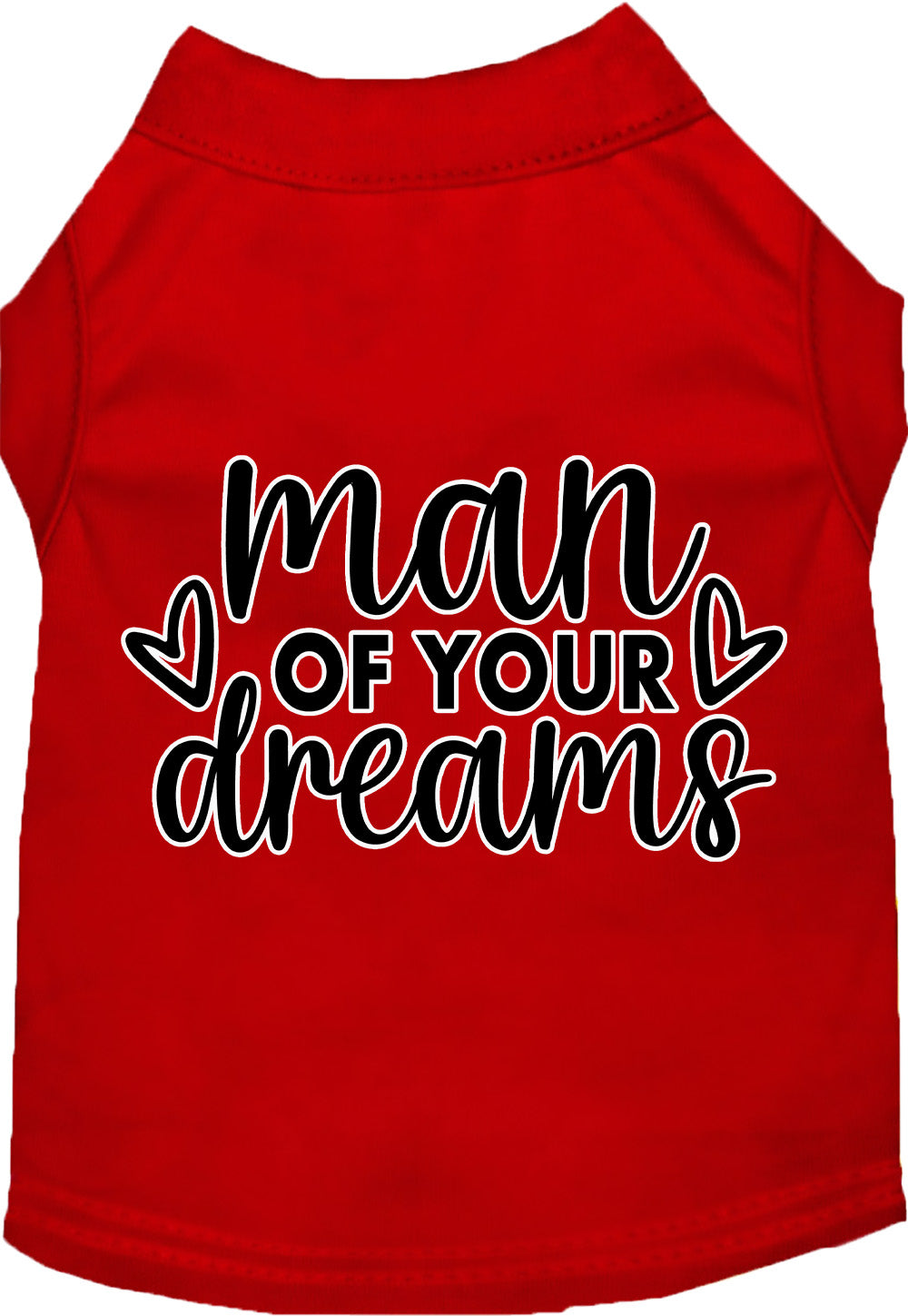 Fun Cat or Dog Shirt for Pets "Man of Your Dreams"