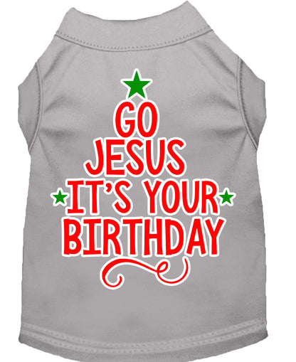 Christmas Pet Dog & Cat Shirt Screen Printed, "Go Jesus, It's Your Birthday"