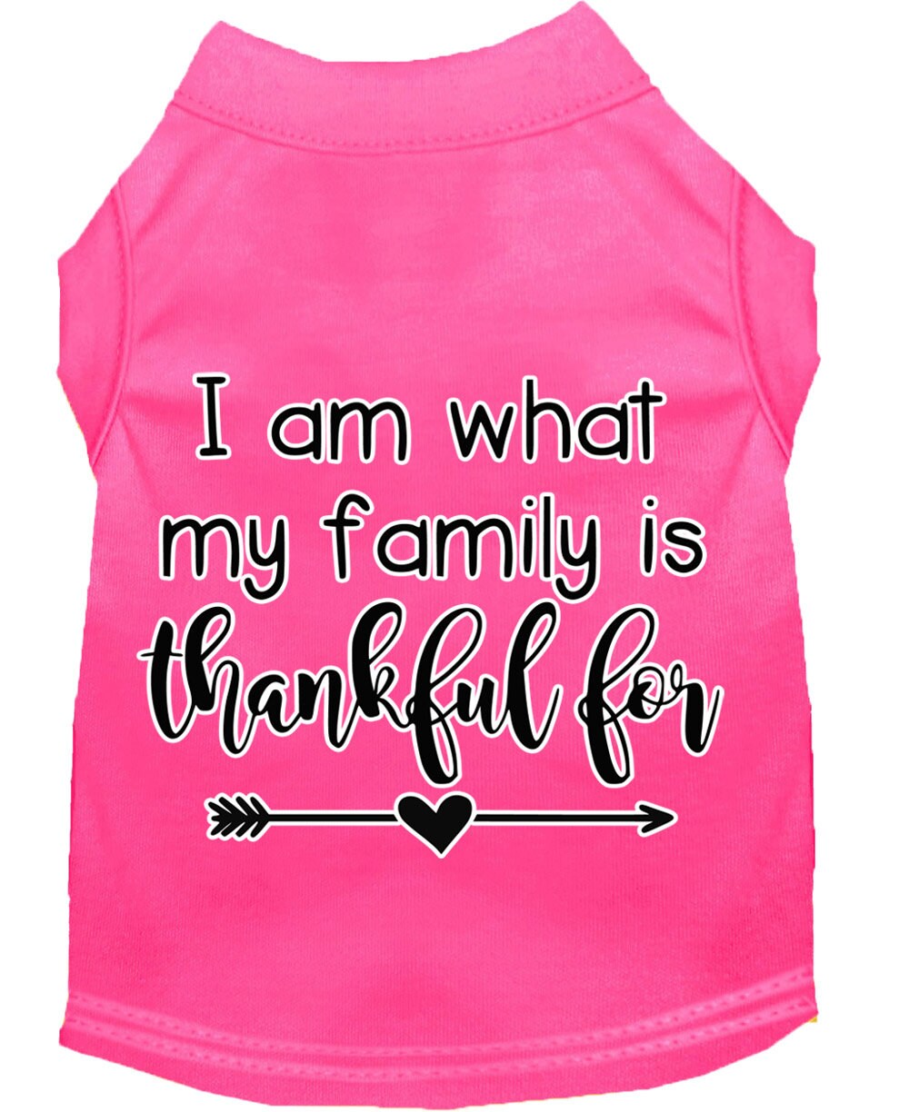 Pet Dog & Cat Shirt Screen Printed, "I Am What My Family Is Thankful For"