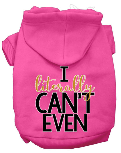 Pet Hoodie "I Literally Can't Even"