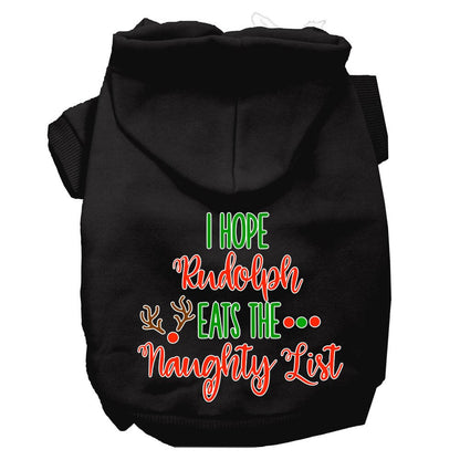 Christmas Pet Dog & Cat Hoodie Screen Printed, "I Hope Rudolph Eats The Naughty List"