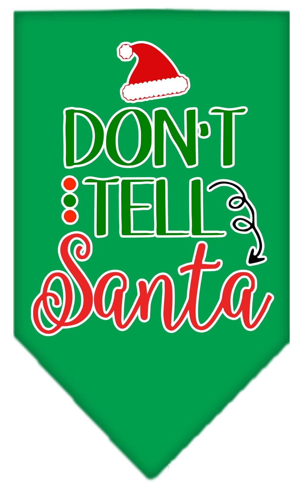 Christmas Pet and Dog Bandana Screen Printed, "Don't Tell Santa"