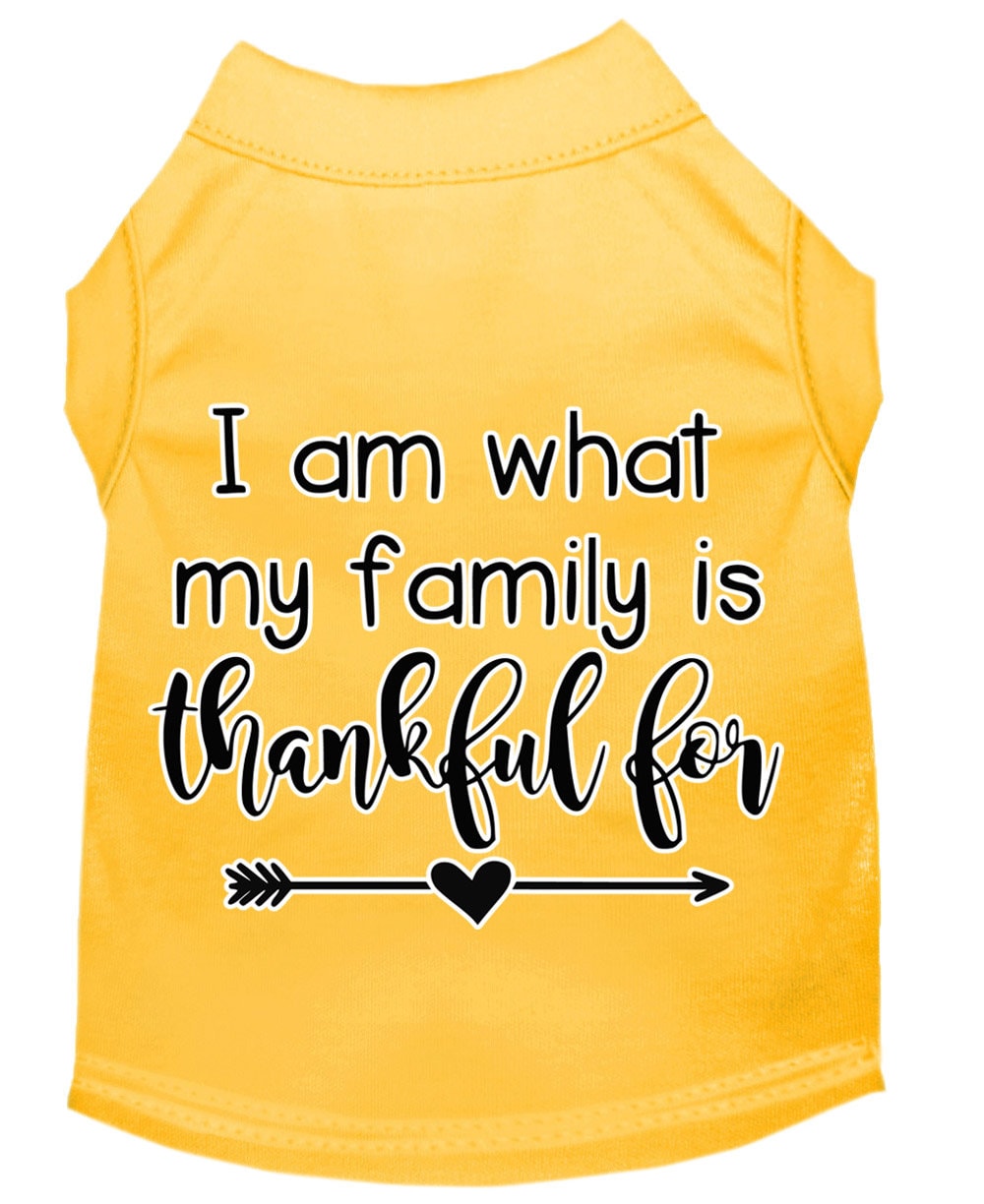 Pet Dog & Cat Shirt Screen Printed, "I Am What My Family Is Thankful For"