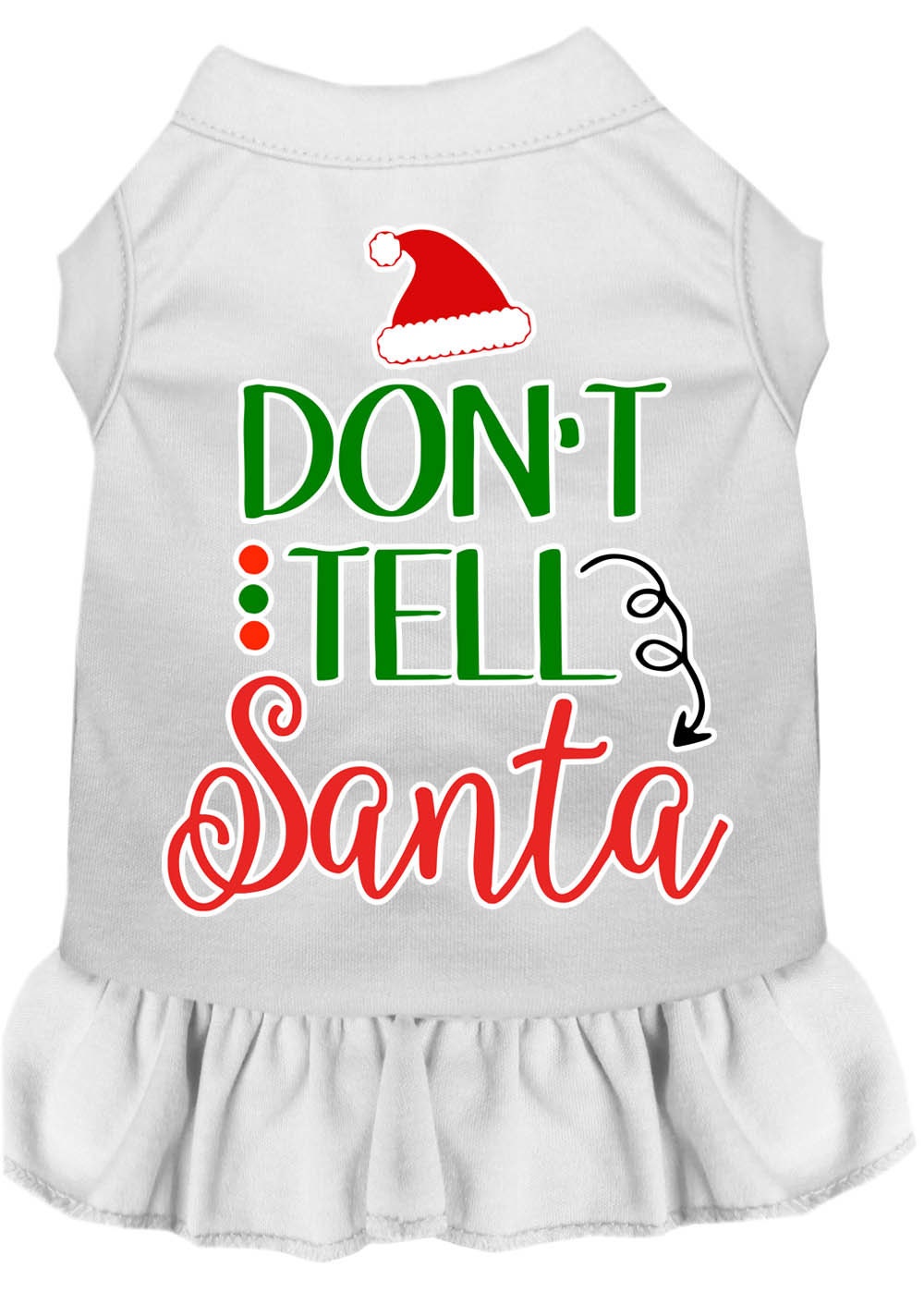 Christmas Pet Dog & Cat Dress Screen Printed, "Don't Tell Santa"