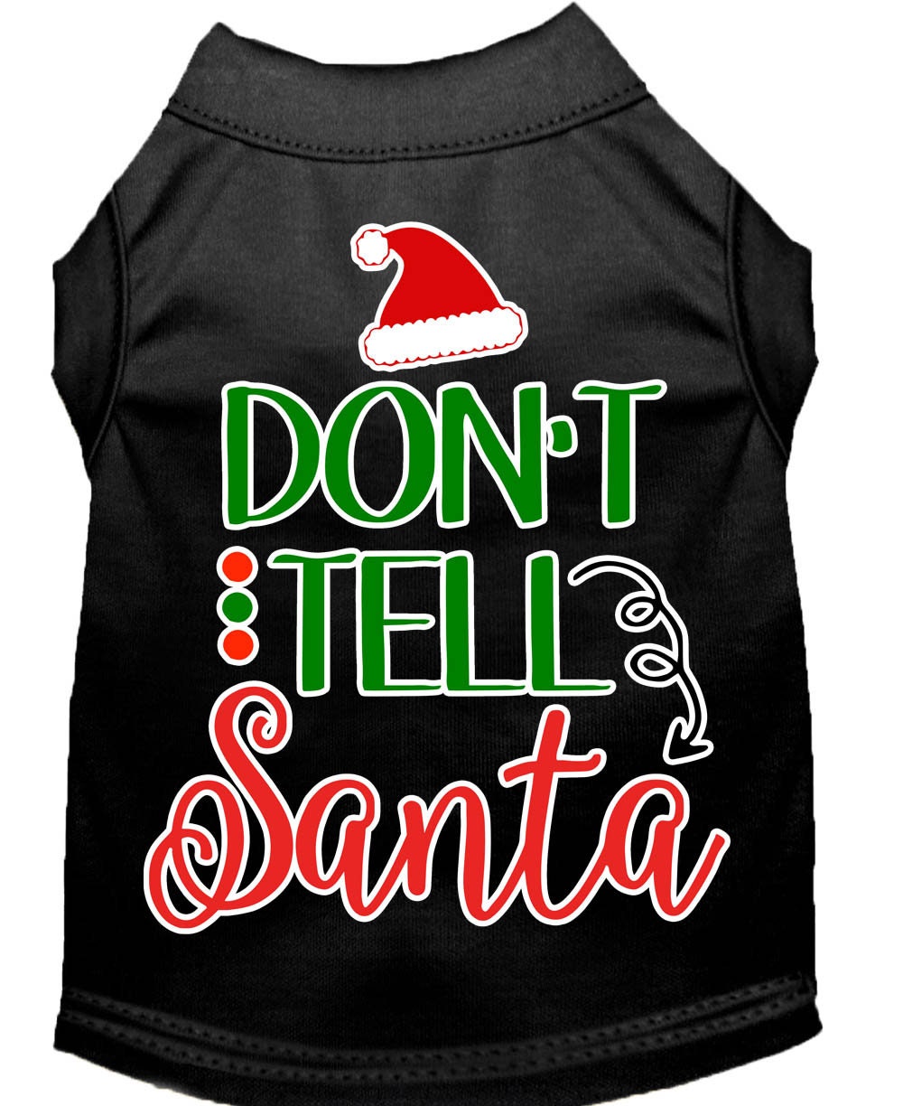 Christmas Pet Dog & Cat Shirt Screen Printed, "Don't Tell Santa"