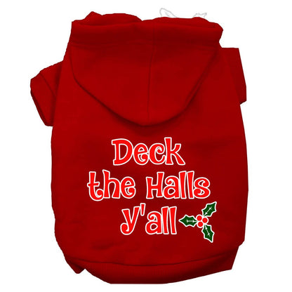 Christmas Pet Dog & Cat Hoodie Screen Printed, "Deck the Halls Y'all"