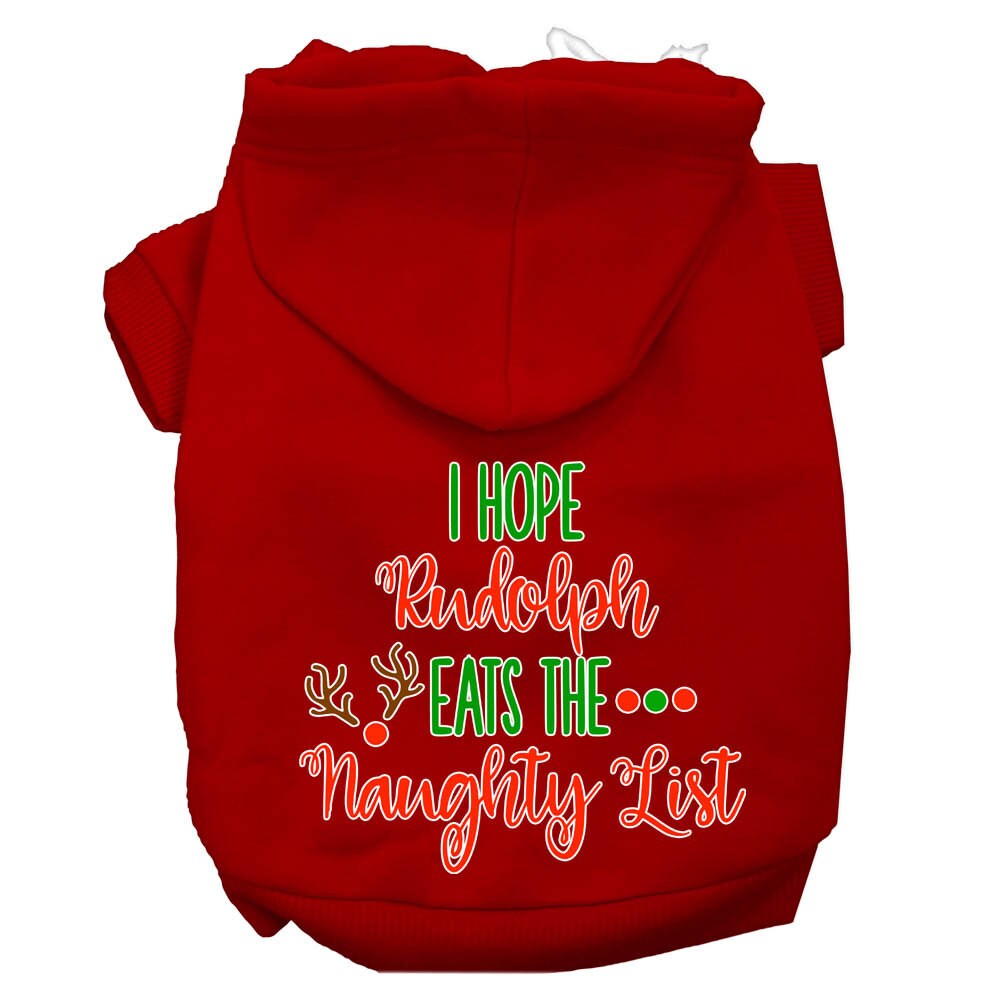 Christmas Pet Dog & Cat Hoodie Screen Printed, "I Hope Rudolph Eats The Naughty List"