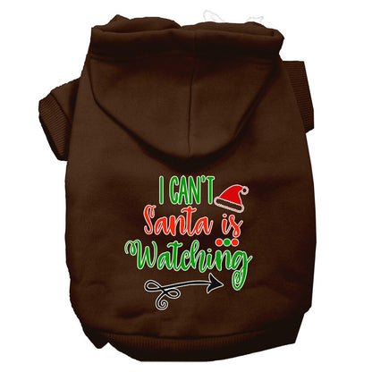 Christmas Pet Dog & Cat Hoodie Screen Printed, "I Can't, Santa Is Watching"