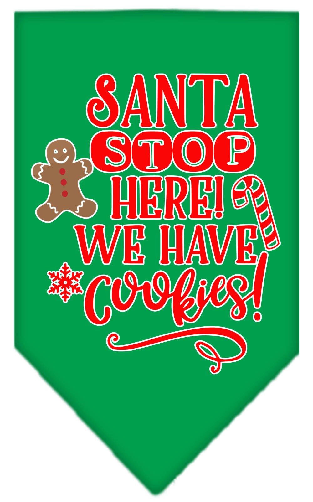 Christmas Pet and Dog Bandana Screen Printed, "Santa, Stop Here! We Have Cookies!"