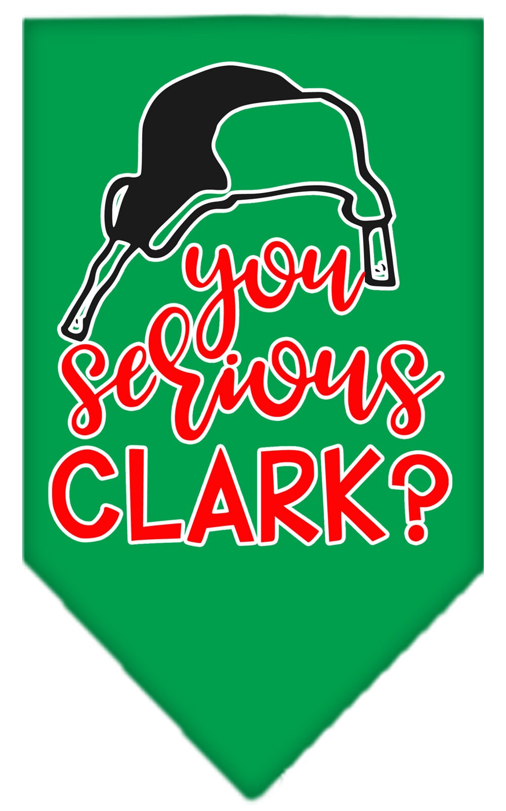 Bandana navideña para mascotas y perros serigrafiada con la frase "¿Hablas en serio, Clark?"