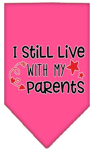 Pet and Dog Bandana Screen Printed, "I Still Live With My Parents"