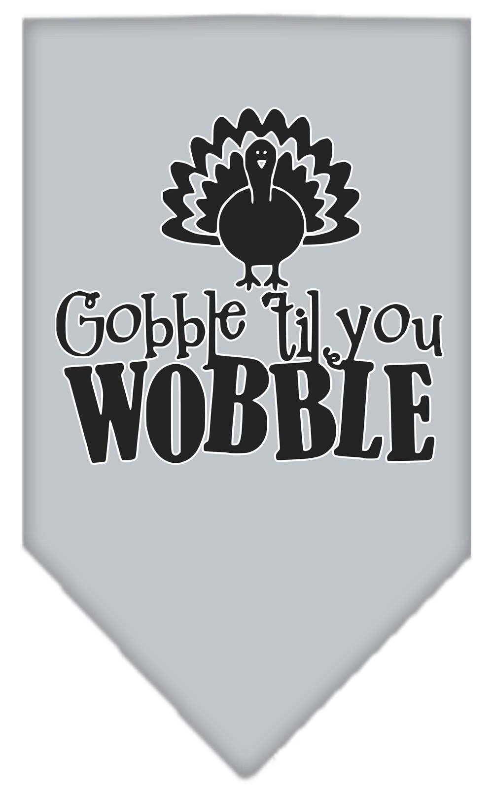 Pet and Dog Bandana Screen Printed, "Gobble Til You Wobble"