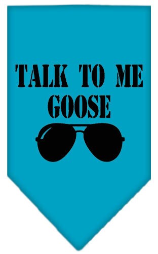 Bandana para mascotas y perros serigrafiada con la frase "Talk To Me Goose"