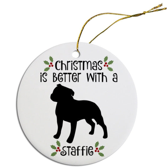 Christmas is Better with a Staffie Christmas Tree Ornament