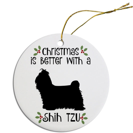 Christmas is Better with a Shih Tzu Christmas Tree Ornament