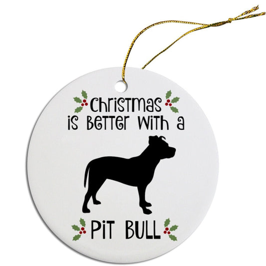 Christmas is Better with a Pit Bull Christmas Tree Ornament