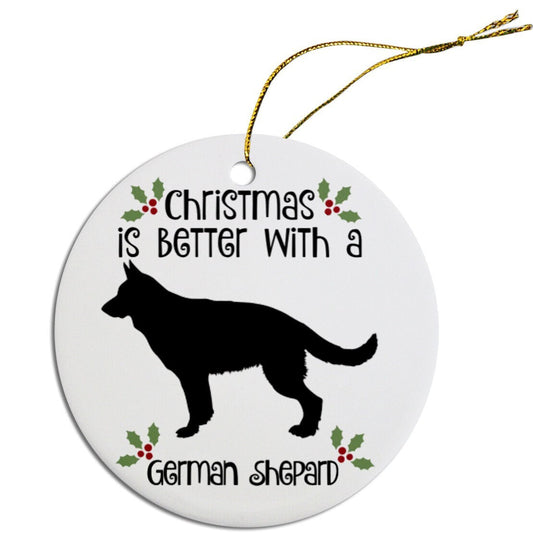 Christmas is Better with a German Shepherd Christmas Tree Ornament