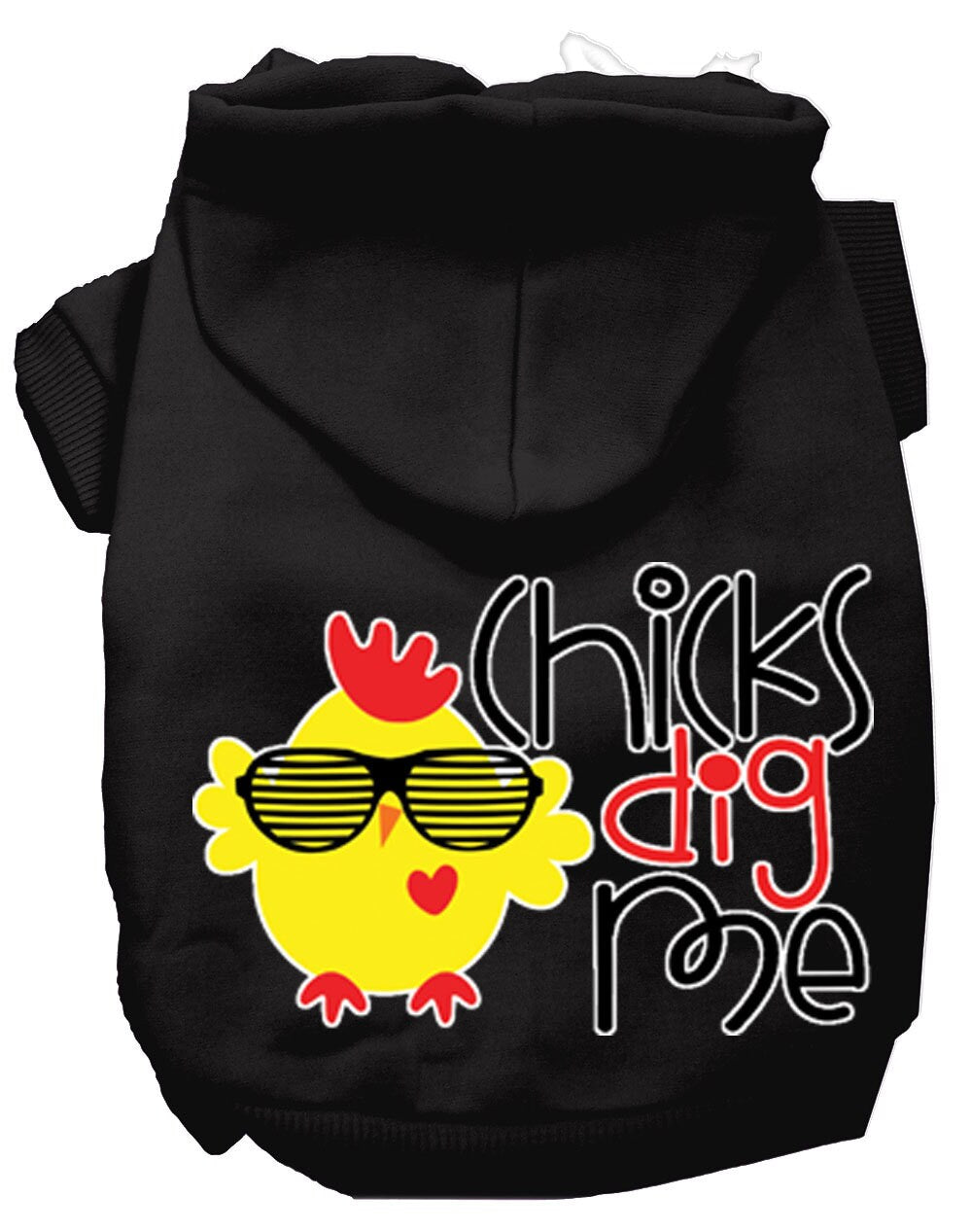 Pet, Dog & Cat Hoodie Screen Printed, "Chicks Dig Me"