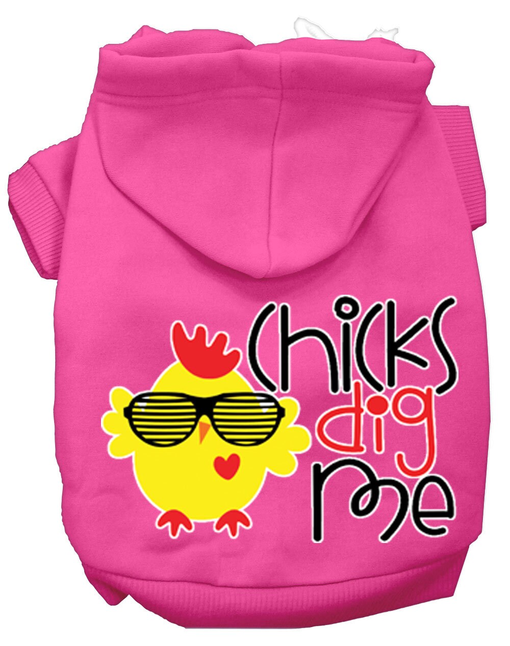 Pet, Dog & Cat Hoodie Screen Printed, "Chicks Dig Me"