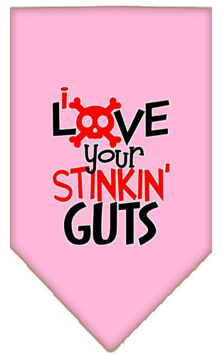 Bandana para mascotas y perros serigrafiada con la frase "Love Your Stinkin Guts"