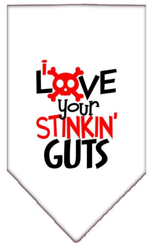 Bandana para mascotas y perros serigrafiada con la frase "Love Your Stinkin Guts"