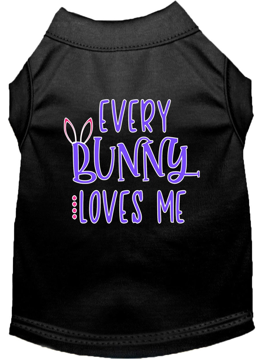 Camiseta para perros y gatos con serigrafía "Every Bunny Loves Me"