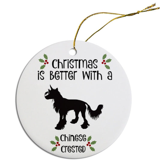 Christmas is Better with a Chinese Crested Christmas Tree Ornament