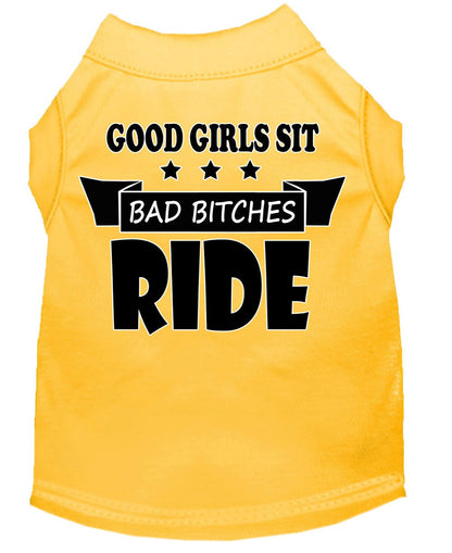 Pet Shirt "Good Girls Sit, Bad Bitches Ride"