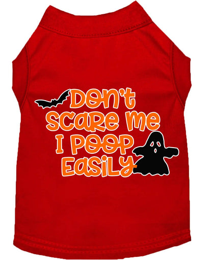 Halloween Pet Dog & Cat Shirt Screen Printed, "Don't Scare Me, I Poop Easily"