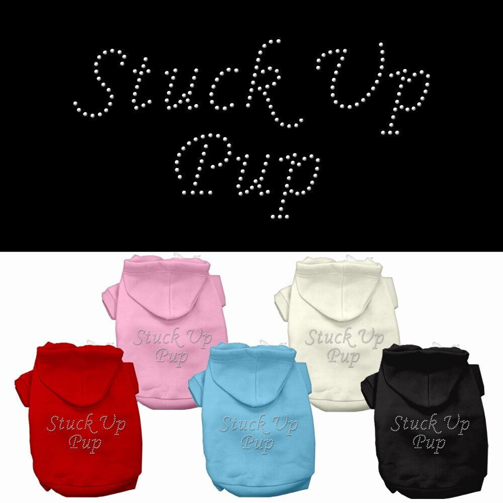 Sudadera con capucha para mascotas, perros y gatos con diamantes de imitación, "Stuck Up Pup"