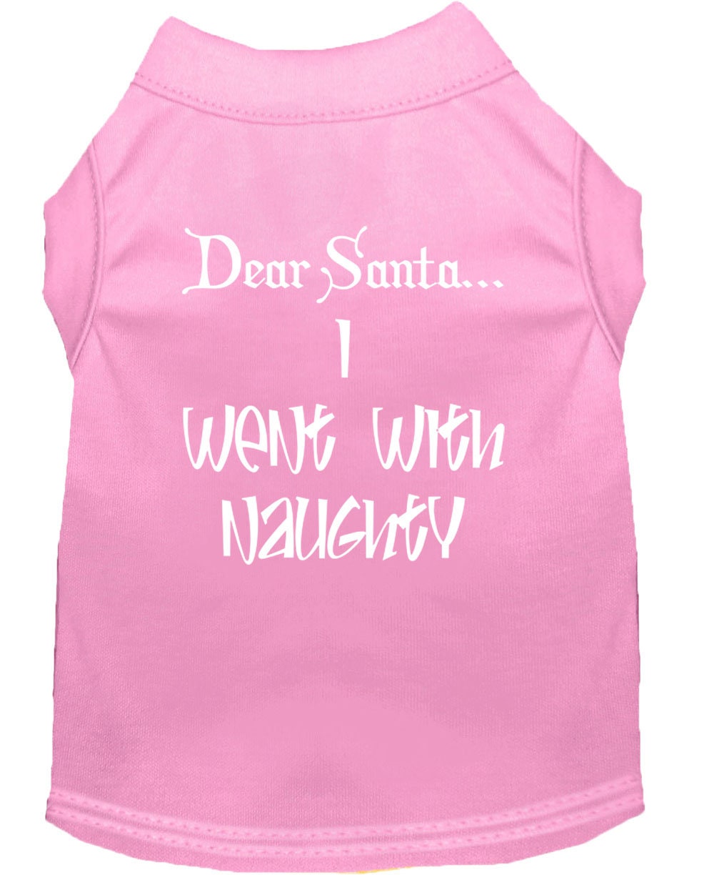 Christmas Screenprinted Dog Shirt, "Dear Santa, I Went With Naughty"