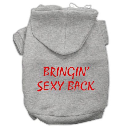 Sudadera con capucha para mascotas, perros y gatos serigrafiada con el mensaje "Bringin Sexy Back"