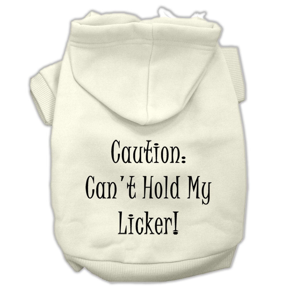 Sudadera con capucha para mascotas, perros y gatos serigrafiada con el texto "Can't Hold My Licker"