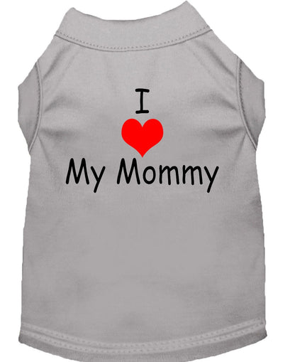Pet Shirt "I Love My Mommy"
