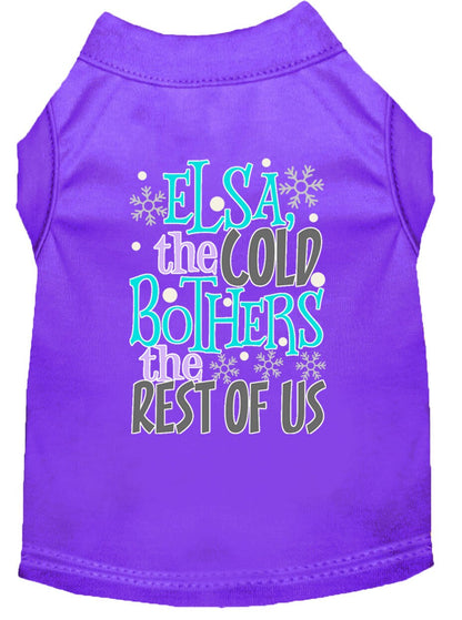 Pet Shirt "Elsa, The Cold Bothers The Rest Of Us"