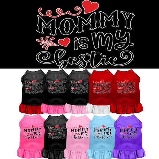 Pet Dog & Cat Dress Screen Printed, "Mommy Is My Bestie"