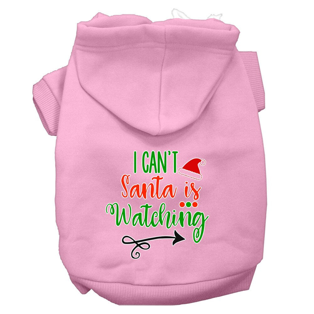 Christmas Pet Dog & Cat Hoodie Screen Printed, "I Can't, Santa Is Watching"