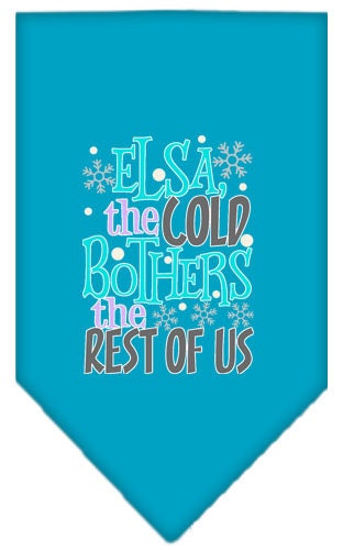 Bandana para mascotas y perros serigrafiada con la frase "Elsa, el frío nos molesta a todos"