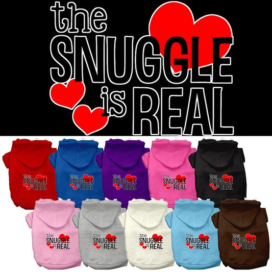 Sudadera con capucha para mascotas, perros y gatos serigrafiada con la frase "The Snuggle Is Real"