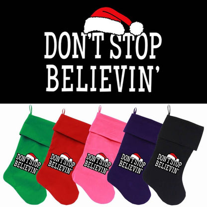 Velvet Christmas Stocking Screen Printed, "Don't Stop Believin"