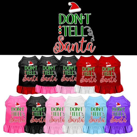Christmas Pet Dress Screen Printed, "Don't Tell Santa"