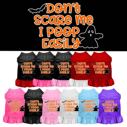 Halloween Pet Dress "Don't Scare Me, I Poop Easily"