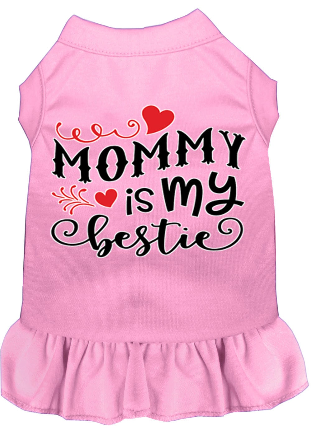 Pet Dress "Mommy Is My Bestie"