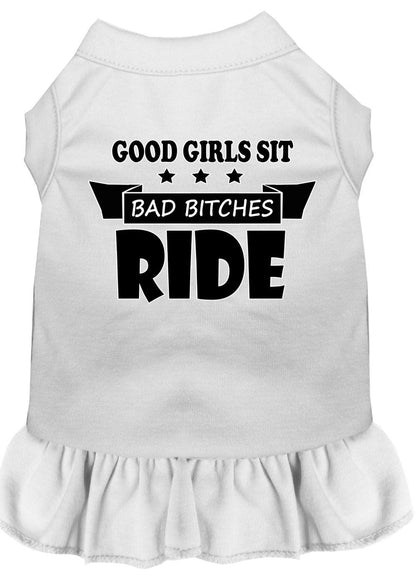 Pet Dress "Good Girls Sit, Bad Bitches Ride"