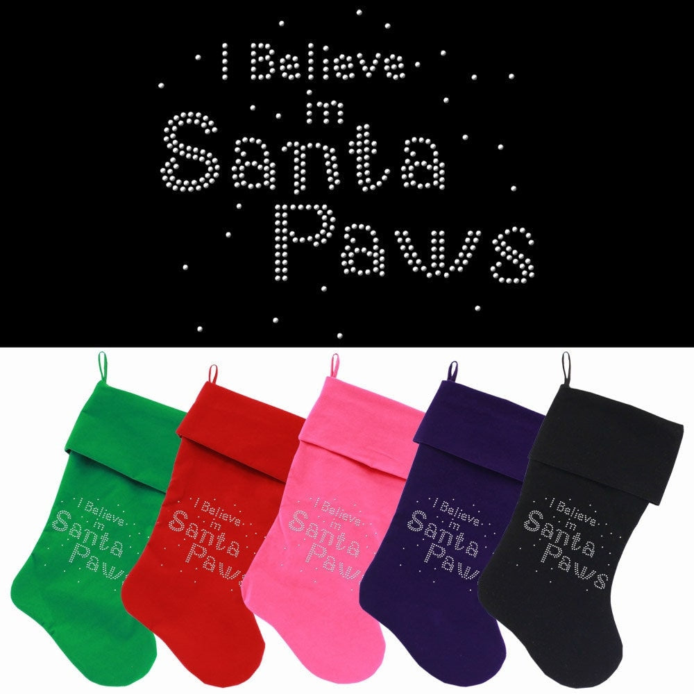 Christmas Stocking Rhinestone, "I Believe In Santa Paws"