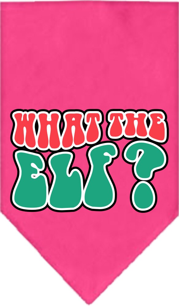 Bandana navideña para mascotas y perros serigrafiada con la frase "What The Elf"