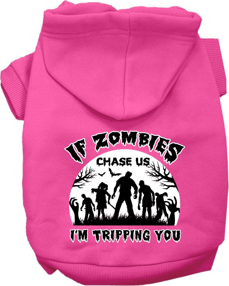 Halloween Pet Hoodie "If Zombies Chase Us, I'm Tripping You"